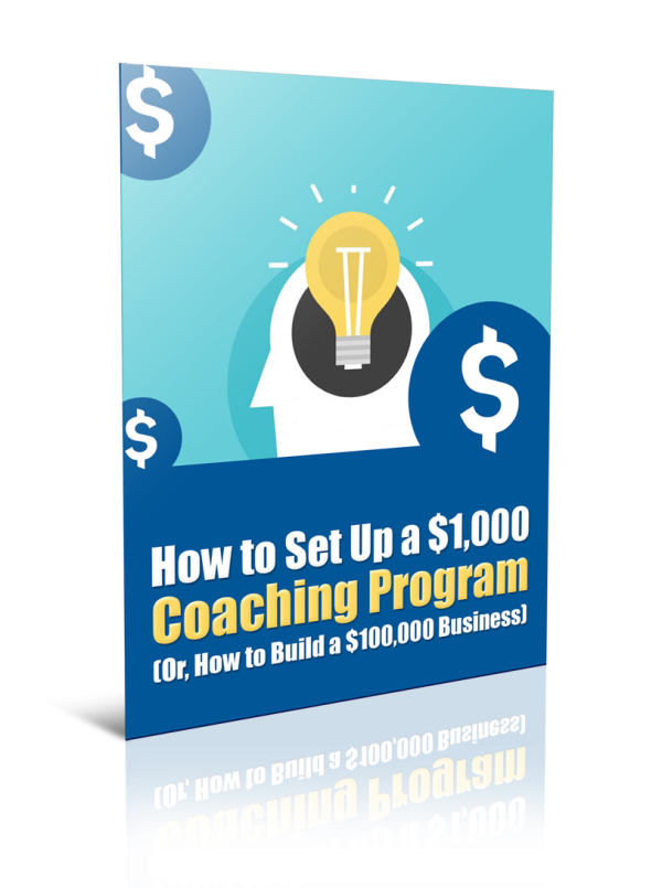 JuztEbookStore How To Set Up A $1000 Coaching Program