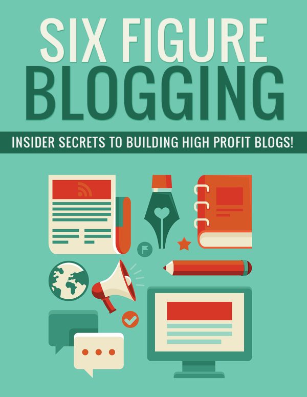 JuztEbookStore Six Figure Blogging