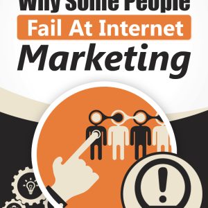 JuztEbookStore Why Some People Fail Intetnet Marketing