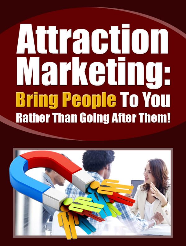 JuztEbookStore Attraction Marketing, Bring People To You